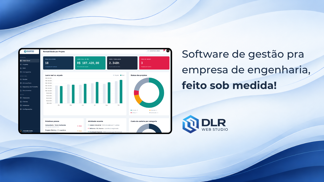 Sistema de gestão pra engenharia, com projeto, financeiro e RDO num lugar só